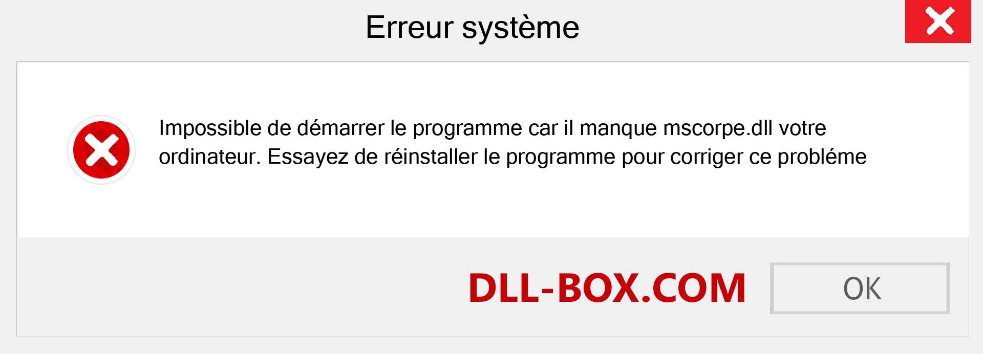 Le fichier mscorpe.dll est manquant ?. Télécharger pour Windows 7, 8, 10 - Correction de l'erreur manquante mscorpe dll sur Windows, photos, images